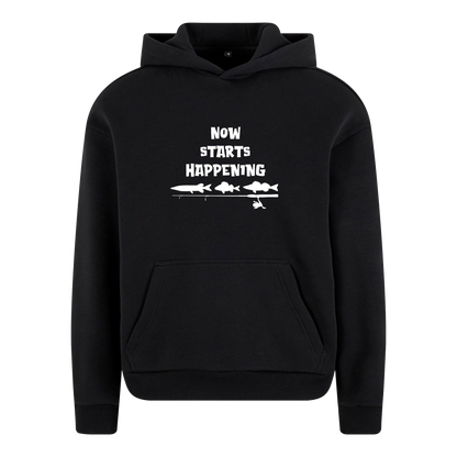NOW STARTS HAPPENING HOODIE