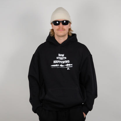 NOW STARTS HAPPENING HOODIE
